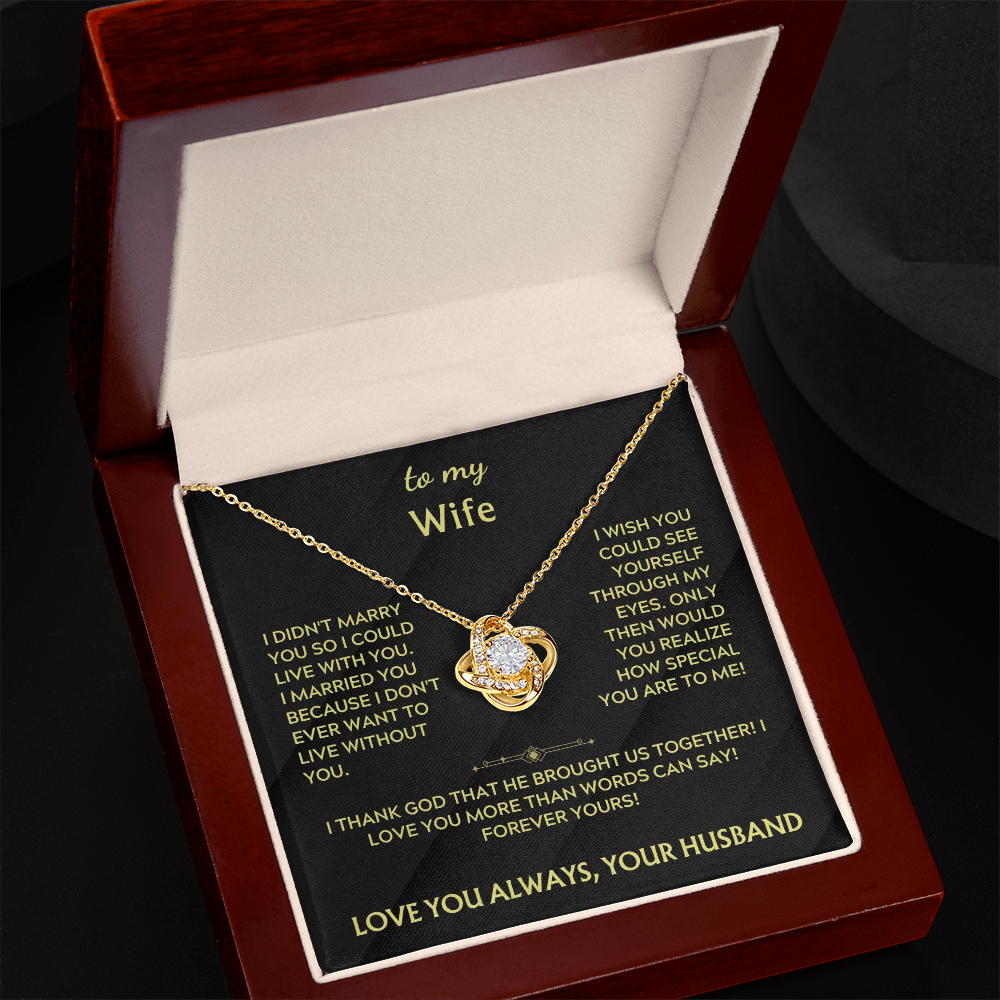 The Love Knot Necklace For My Wife