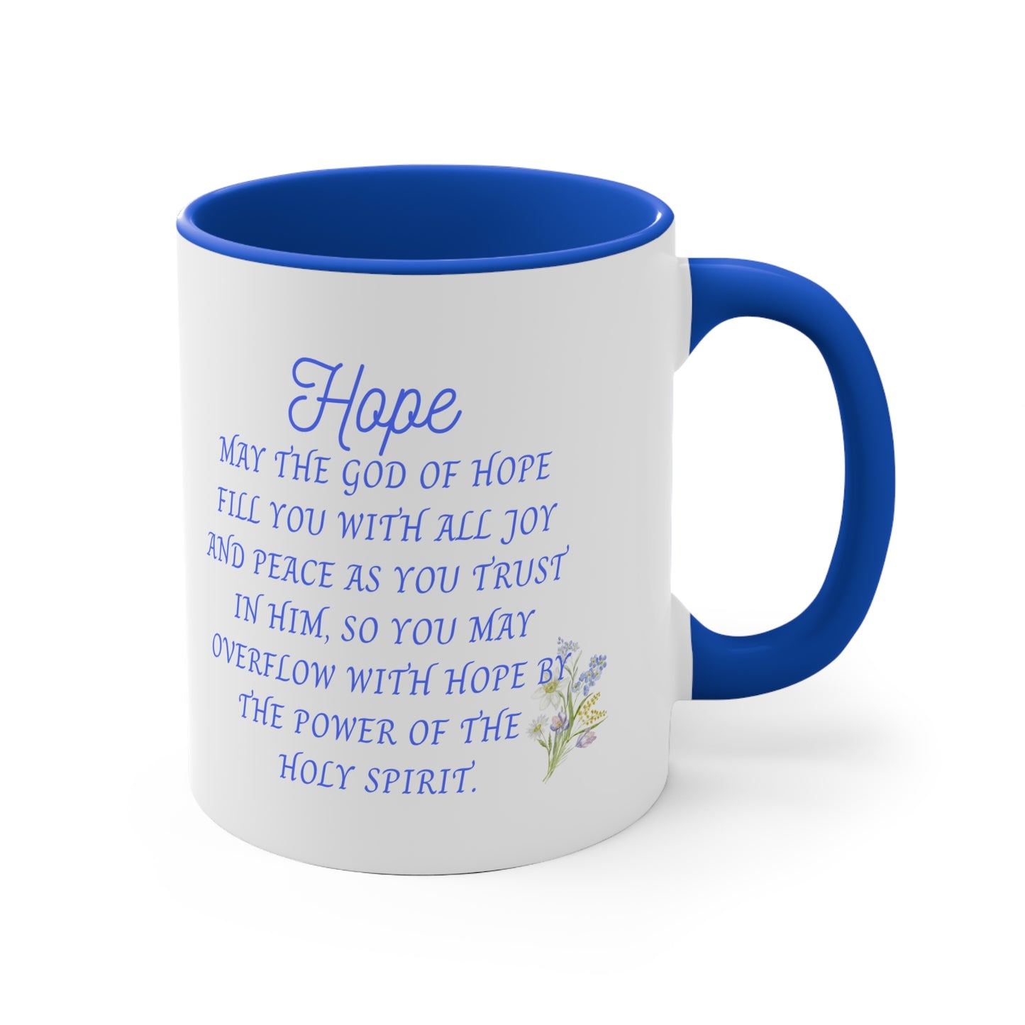 Hope Romans 15:13 Mug — Inspirational Tea Coffee Cup