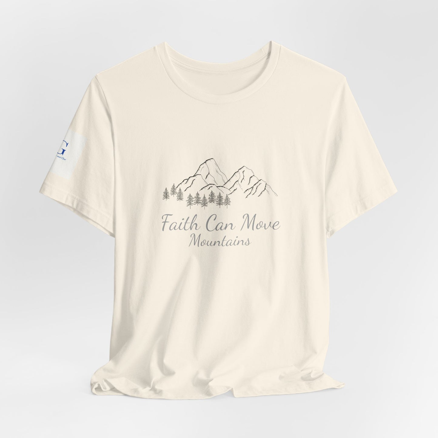 Faith Can Move Mountains T‑Shirt — Inspirational Mountain Graphic Tee