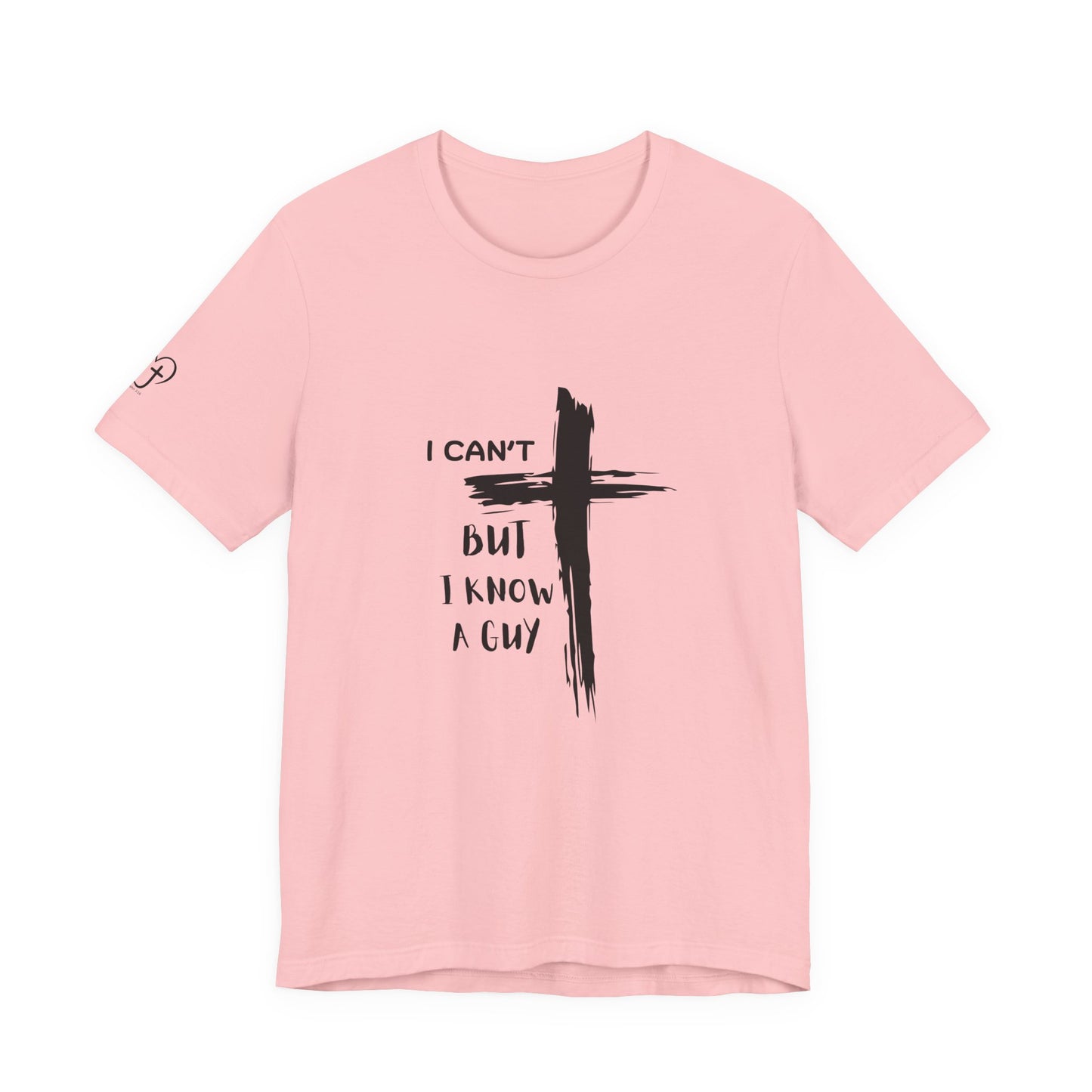 Christian Cross T‑Shirt — "I Can't But I Know A Guy" Faith Tee