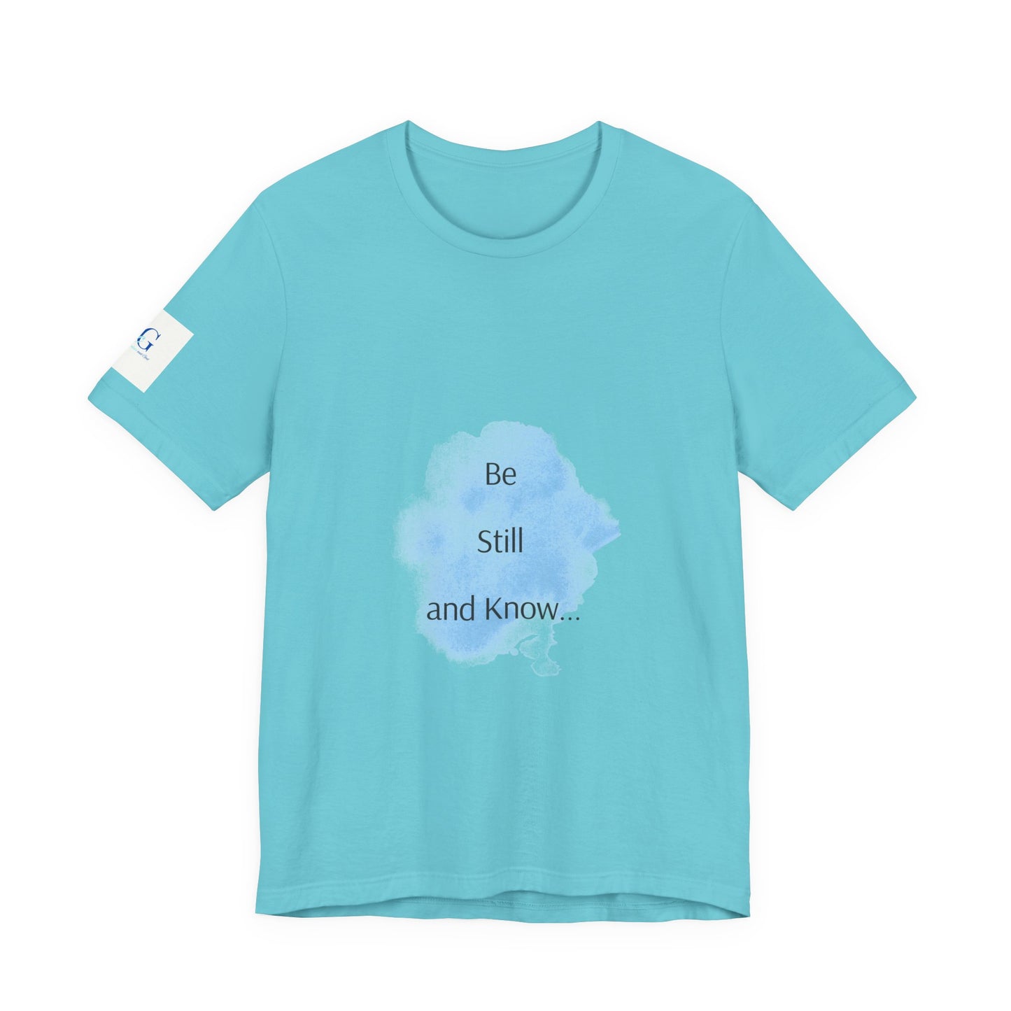 Be Still... Choose Your Color!   Unisex Jersey Short Sleeve Tee