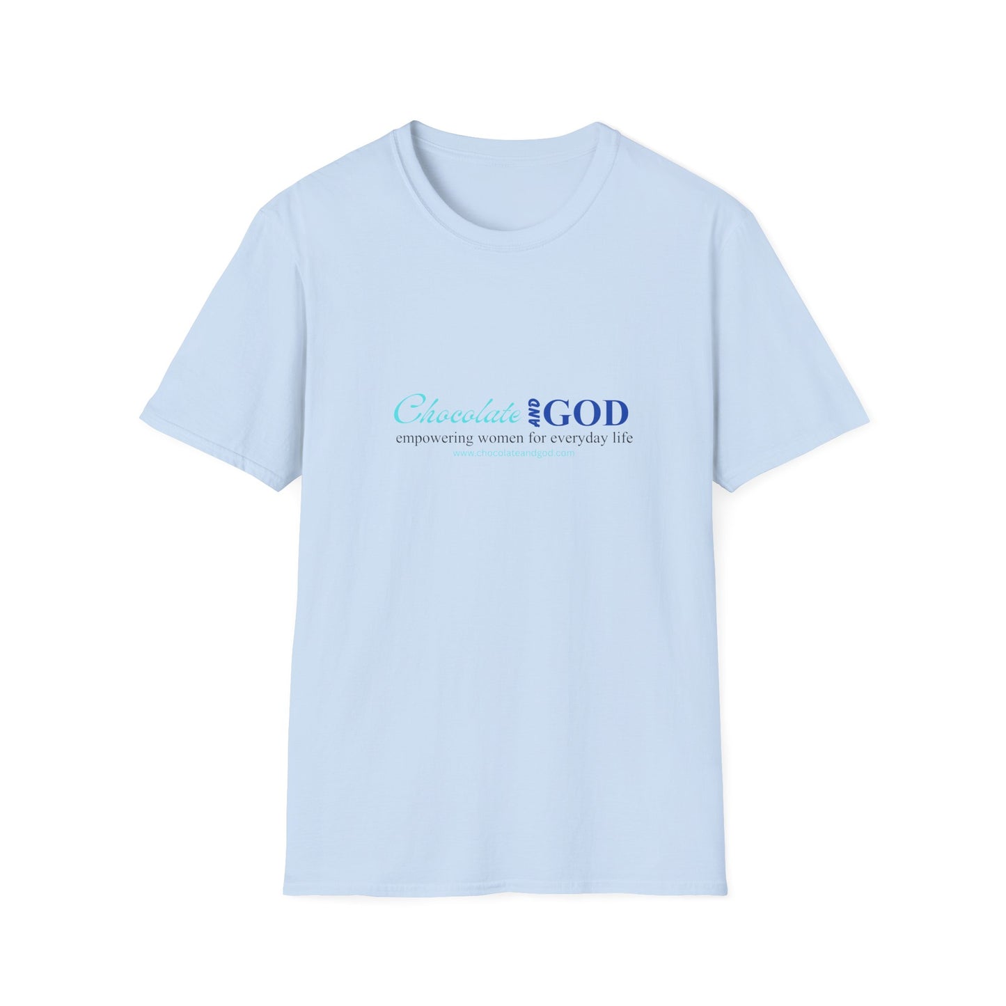 Chocolate and God T-Shirt (5 Colors)