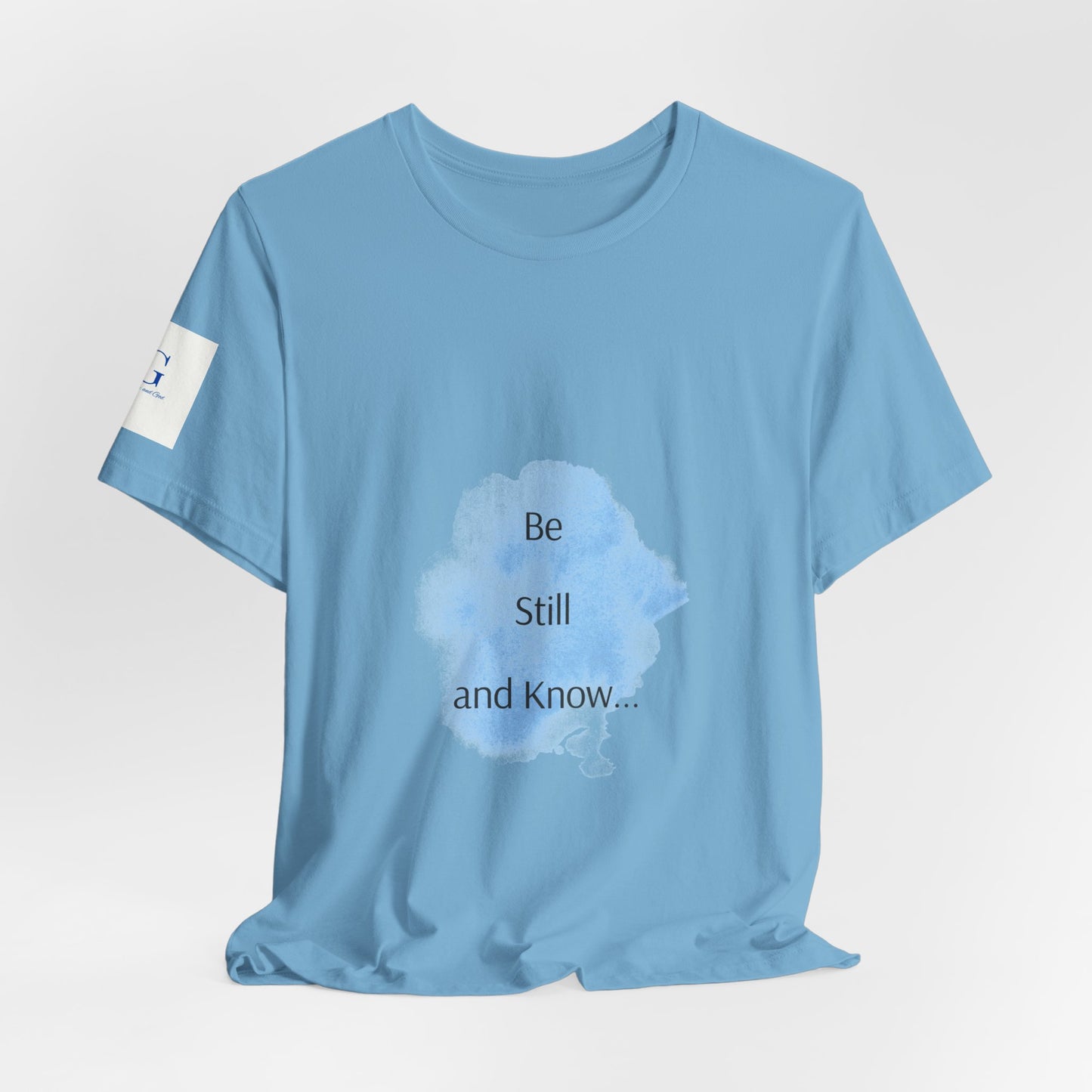 Be Still... Choose Your Color!   Unisex Jersey Short Sleeve Tee