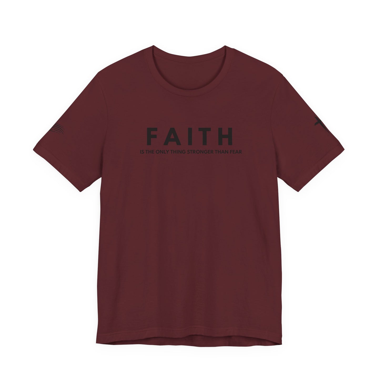 Faith Tee — "Faith is the only thing stronger than fear" Inspirational Christian T‑Shirt