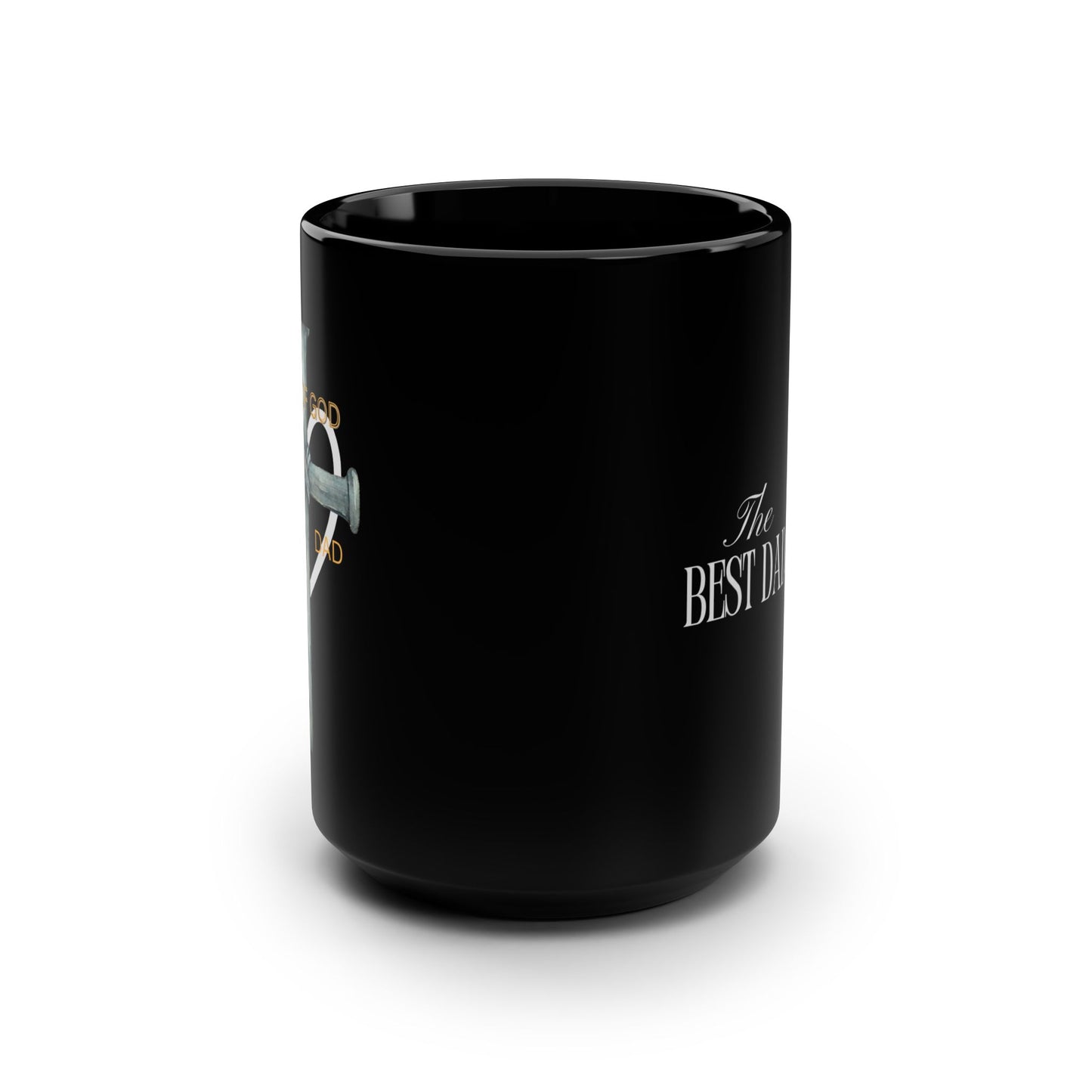 The Best Dad Ever 15oz Black Coffee Mug — Father’s Day Gift