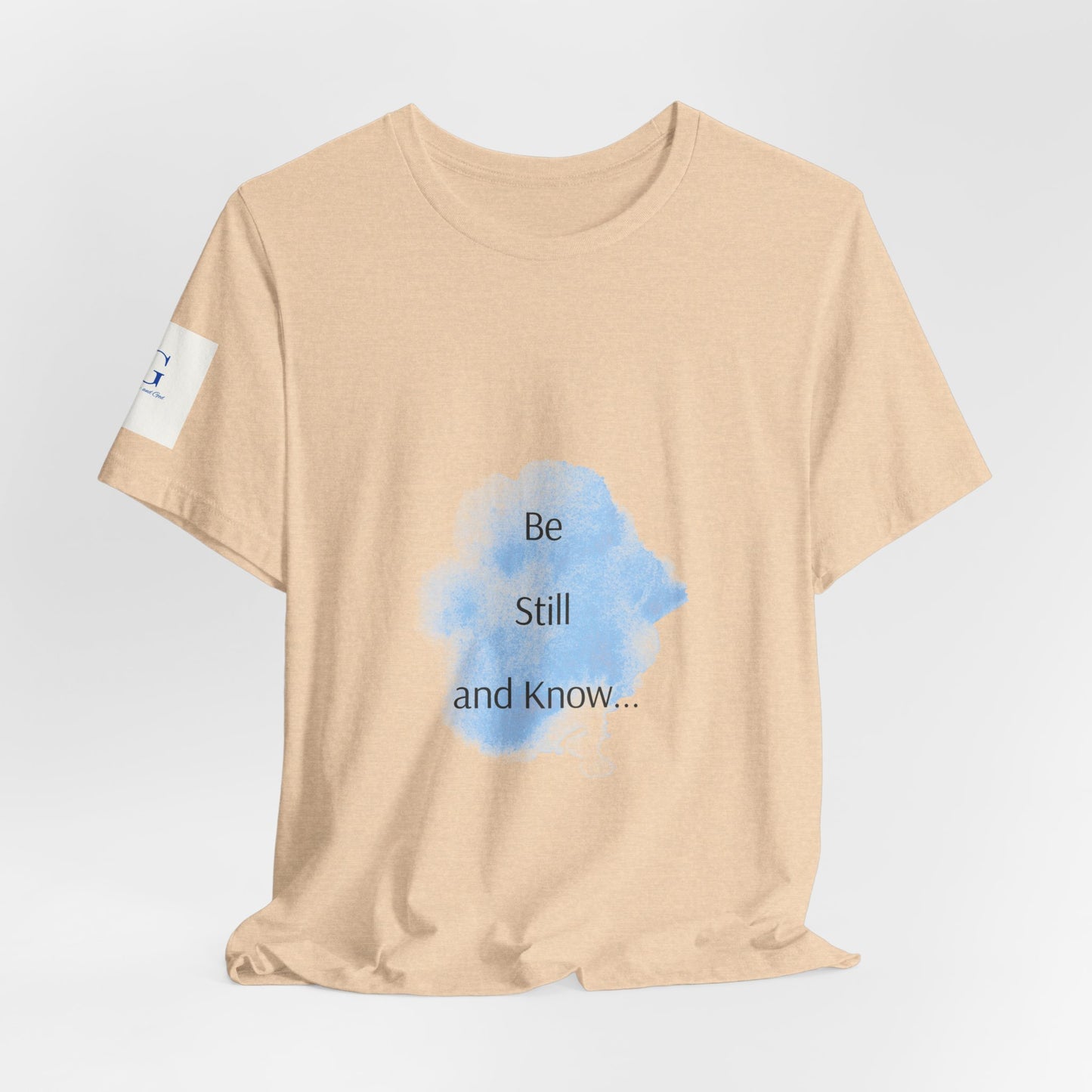 Be Still... Choose Your Color!   Unisex Jersey Short Sleeve Tee