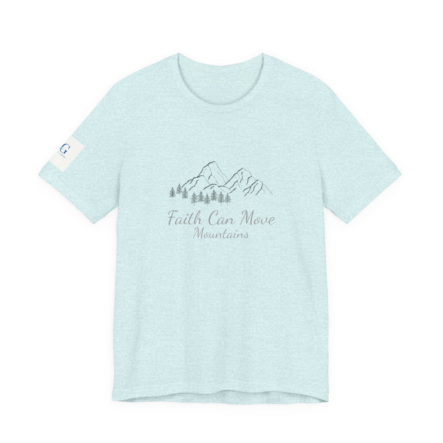 Faith Can Move Mountains T‑Shirt — Inspirational Mountain Graphic Tee