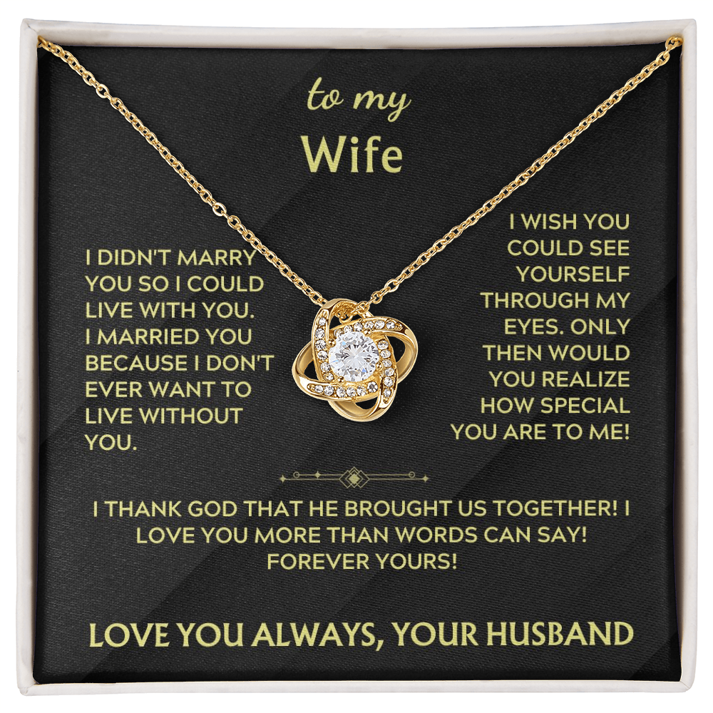 The Love Knot Necklace For My Wife