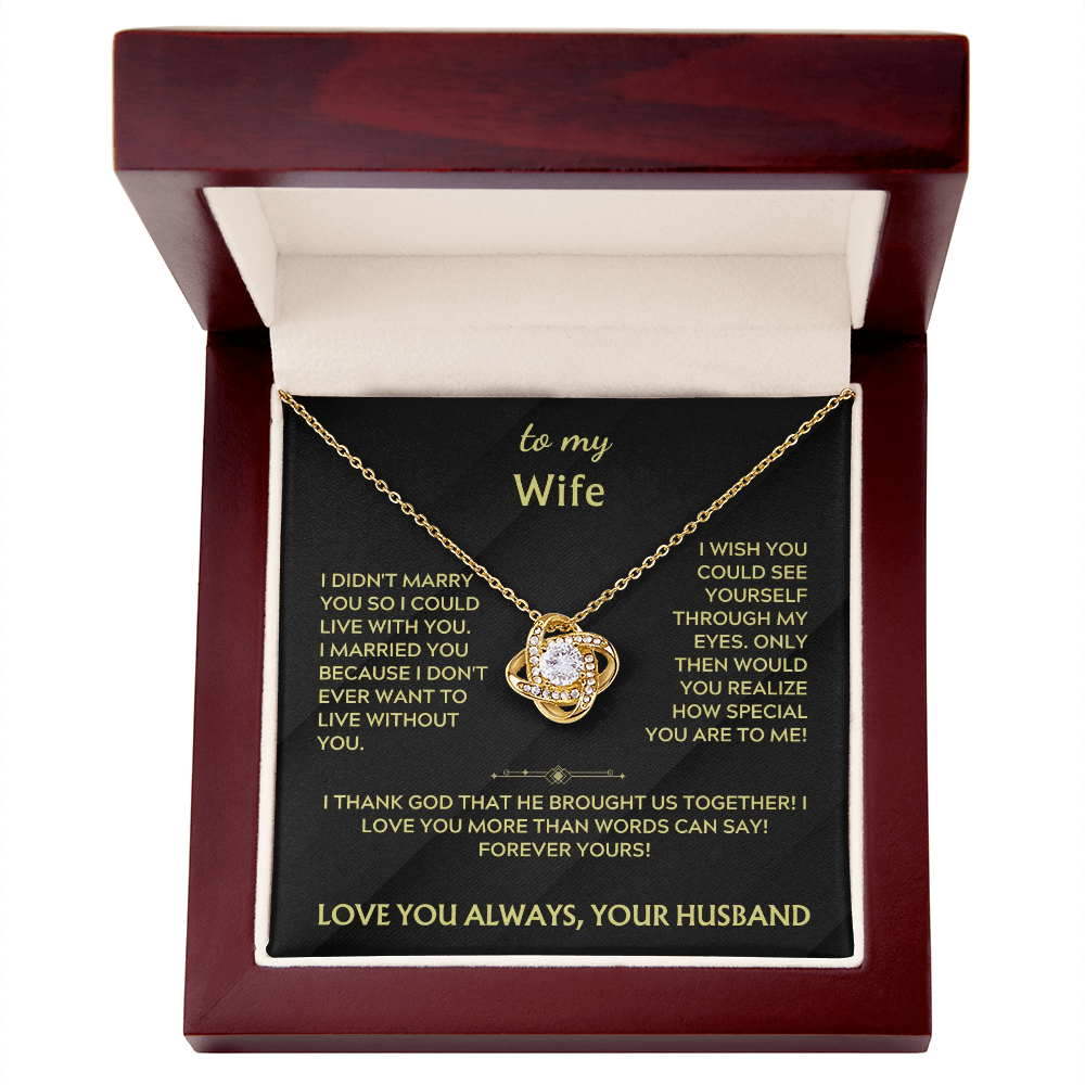 The Love Knot Necklace For My Wife